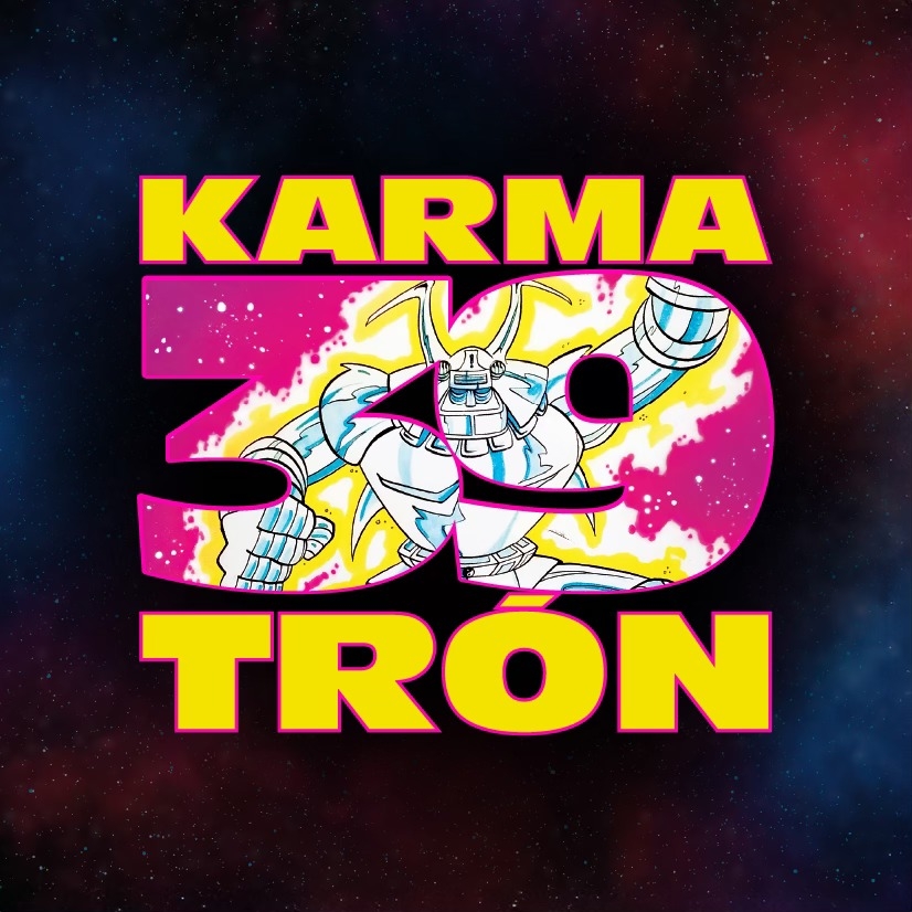 39 Años de Karmatrón