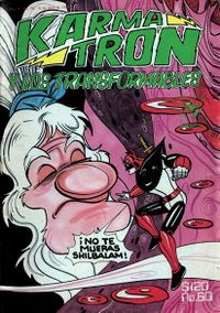 Portada de Karmatrón y Los Transformables No. 60