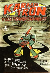 Portada de Karmatrón y Los Transformables No. 40